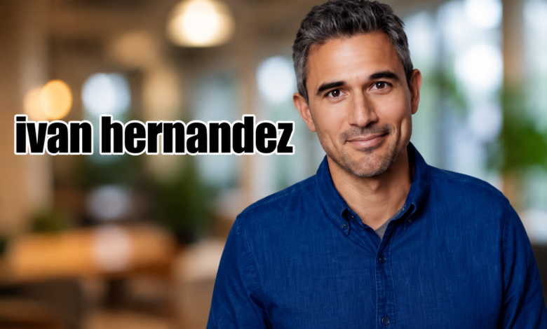 ivan hernandez