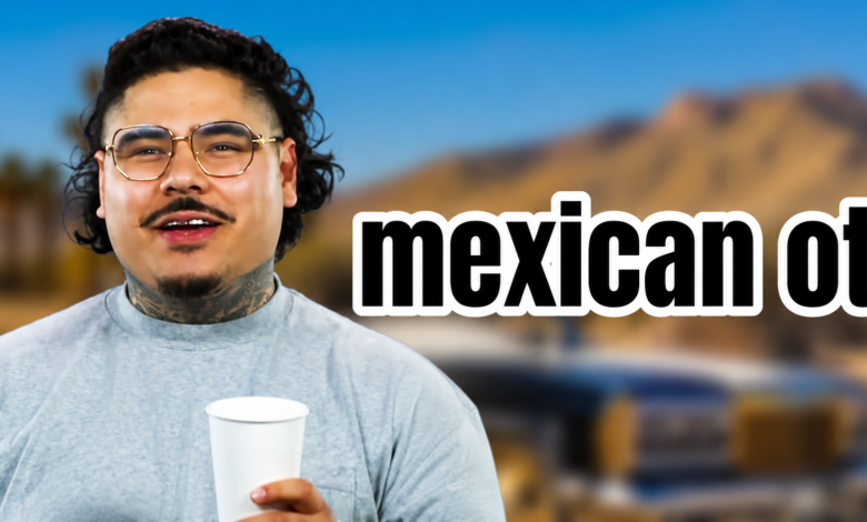 mexican ot net worth