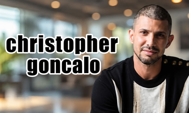 christopher goncalo