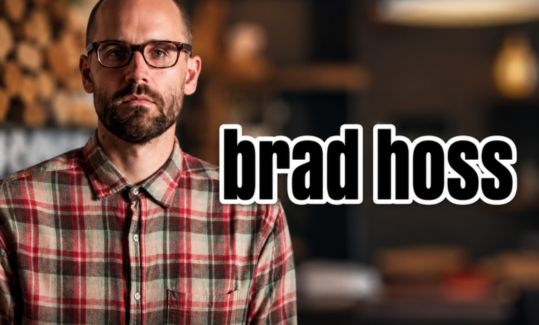 Brad Hoss